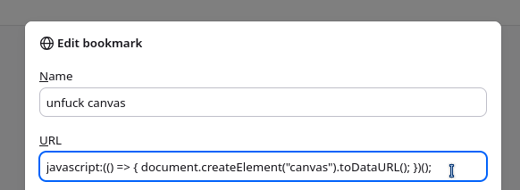 a bookmark i created in librewolf titled "unfuck canvas" with a URL `javascript:(() => { document.createElement("canvas").toDataURL(); })();` which executes JS code on the current tab to make the site ask for HTML5 canvas data access